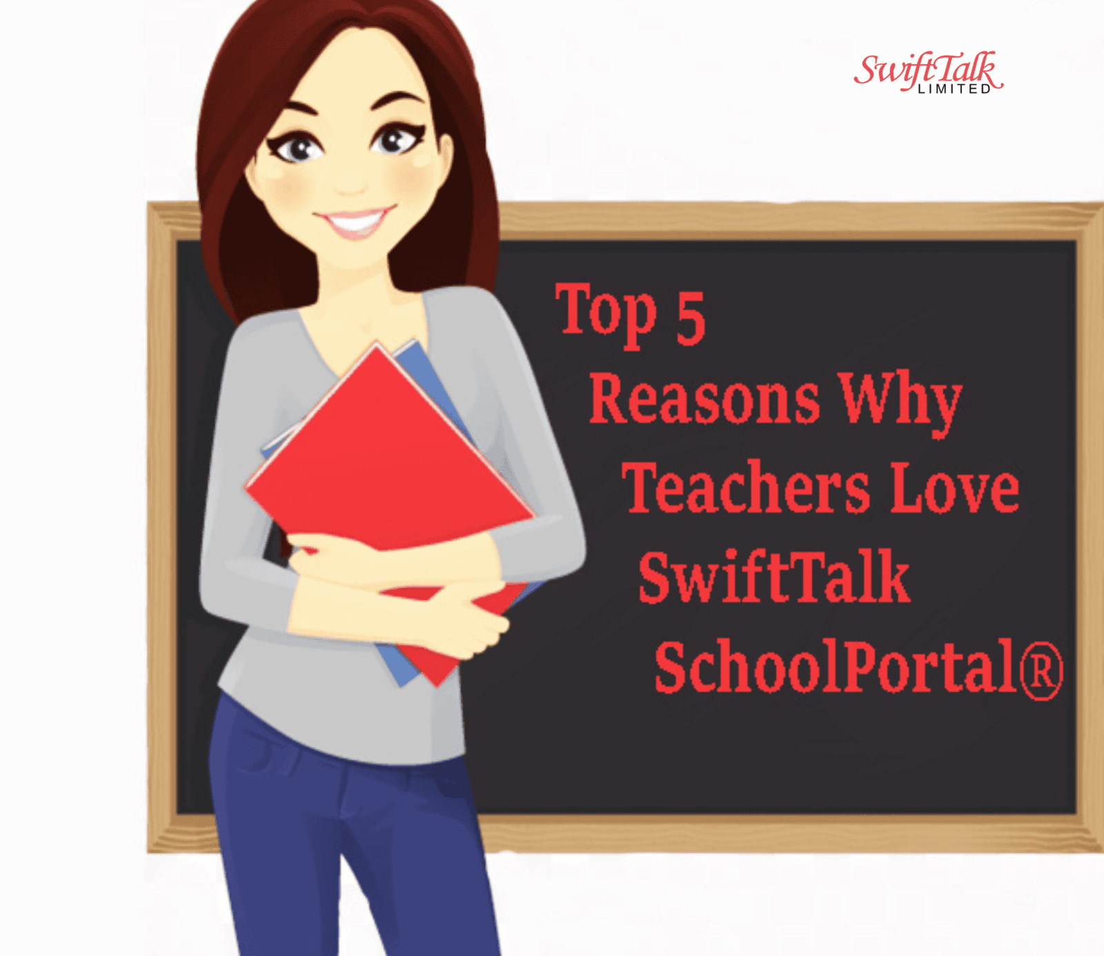 Why Teachers Love SwiftTalk School Management System